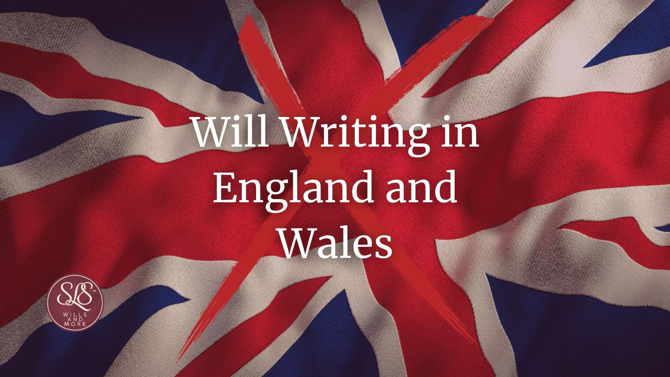 Will Writing in England and Wales